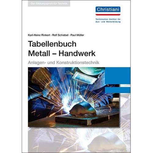 Karl-Heinz Rinkert & Rolf Schiebel & Paul Müller - Tabellenbuch Metall - Handwerk