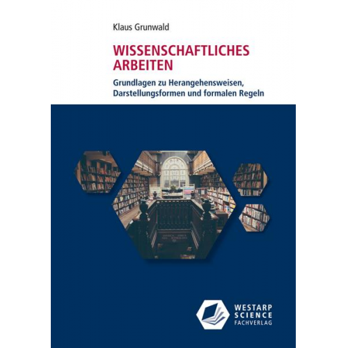 Klaus Grunwald - Wissenschaftliches Arbeiten