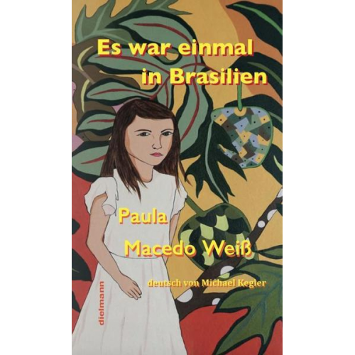 Paula Macedo Weiss - Es war einmal in Brasilien