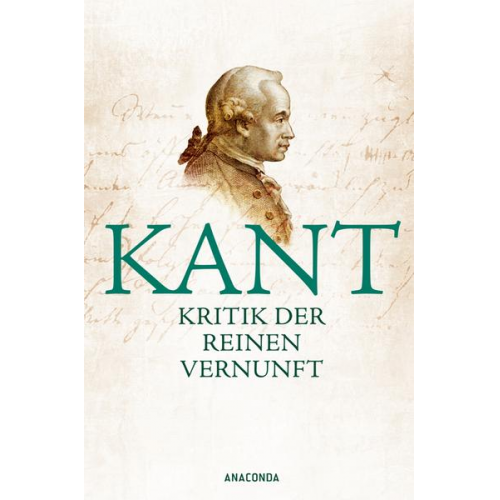 Immanuel Kant - Kritik der reinen Vernunft