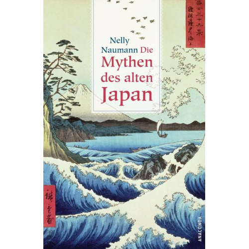 Nelly Naumann - Die Mythen des alten Japan