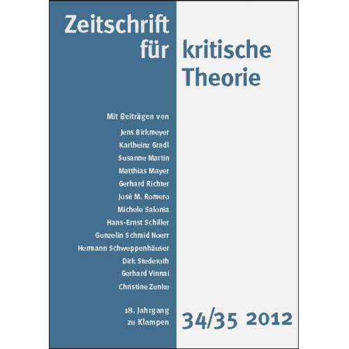 Zeitschrift für kritische Theorie / Zeitschrift für kritische Theorie, Heft 34/35