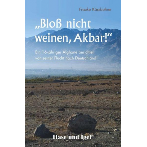 Frauke Kässbohrer - Bloß nicht weinen, Akbar!