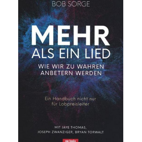 Bob Sorge - Mehr als ein Lied