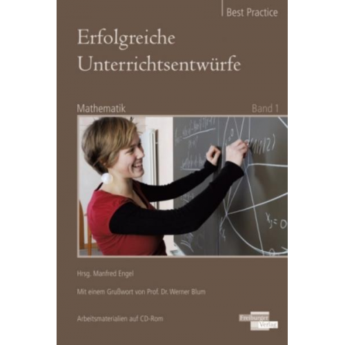 Erfolgreiche Unterrichtsentwürfe. Mathematik Band 1