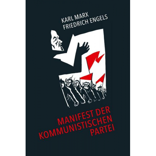 Karl Marx & Friedrich Engels - Manifest der Kommunistischen Partei