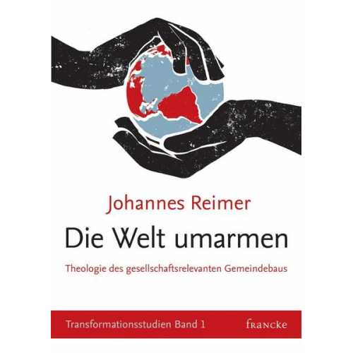 Johannes Reimer - Die Welt umarmen