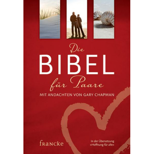 Gary Chapman - Die Bibel für Paare