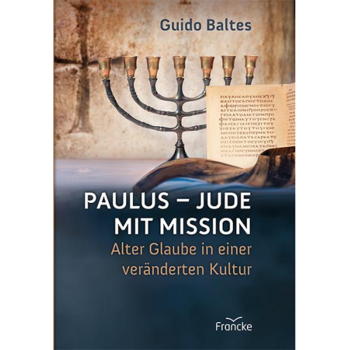 Guido Baltes - Paulus - Jude mit Mission