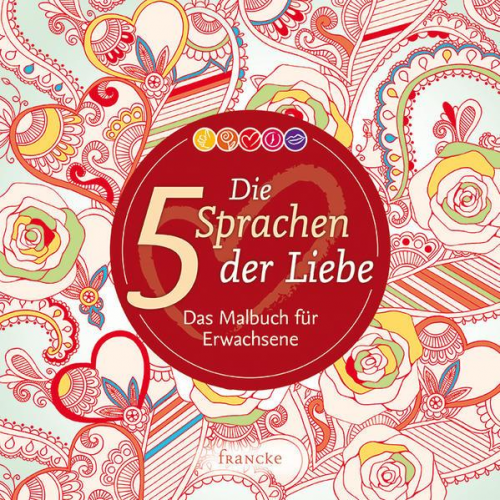 Gary Chapman - Die 5 Sprachen der Liebe