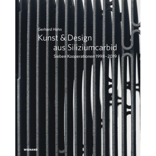 Gerhard Hahn. Kunst & Design aus Siliziumcarbid