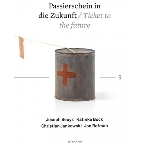 Passierschein in die Zukunft. Joseph Beuys, Katinka Bock, Christian Jankowski, Jon Rafman