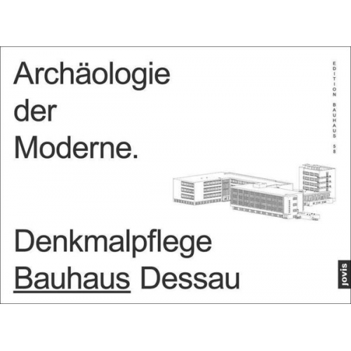 Archäologie der Moderne