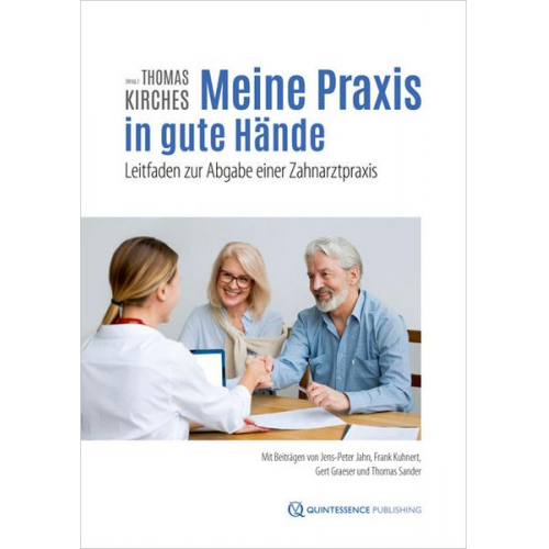 Jens-Peter Jahn & Frank Kuhnert & Gert Graeser & Thomas Sander - Meine Praxis in gute Hände