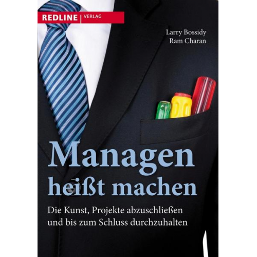 Ram Charan & Larry Bossidy - Managen heißt machen