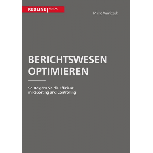 Mirko Waniczek - Berichtswesen optimieren