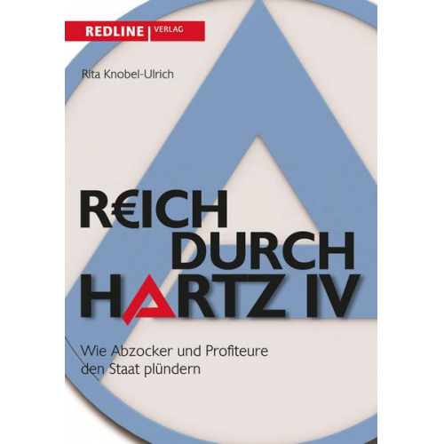 Rita Knobel-Ulrich - Reich durch Hartz IV