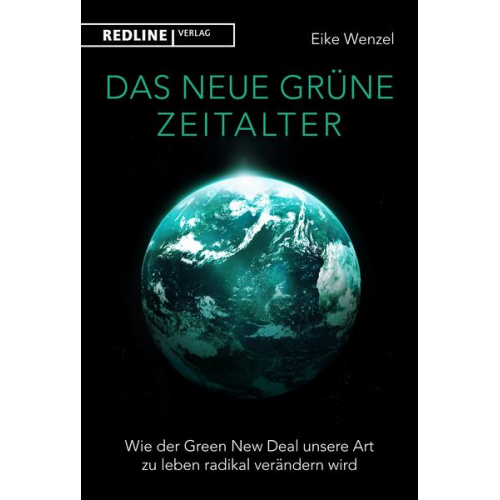 Eike Wenzel - Das neue grüne Zeitalter