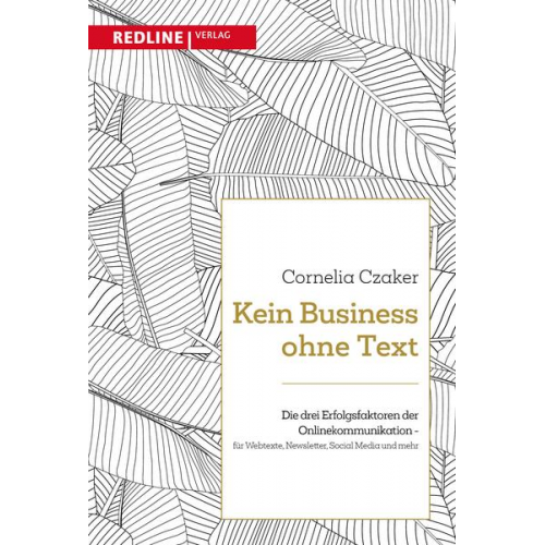 Cornelia Czaker - Kein Business ohne Text