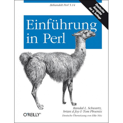 Randal L. Schwartz & Tom Phoenix & Brian d. foy - Einführung in Perl