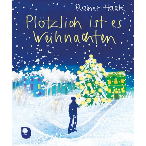 Rainer Haak - Plötzlich ist es Weihnachten