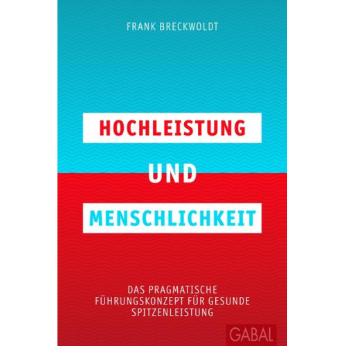 Frank Breckwoldt - Hochleistung und Menschlichkeit