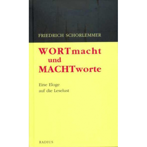 Friedrich Schorlemmer - Wortmacht und Machtworte