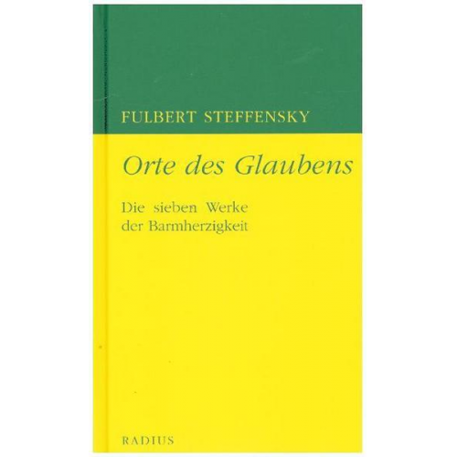 Fulbert Steffensky - Orte des Glaubens