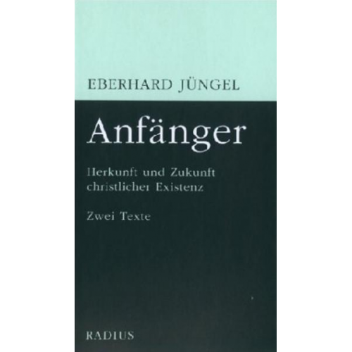 Eberhard Jüngel - Anfänger