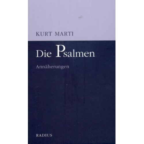 Kurt Marti - Die Psalmen