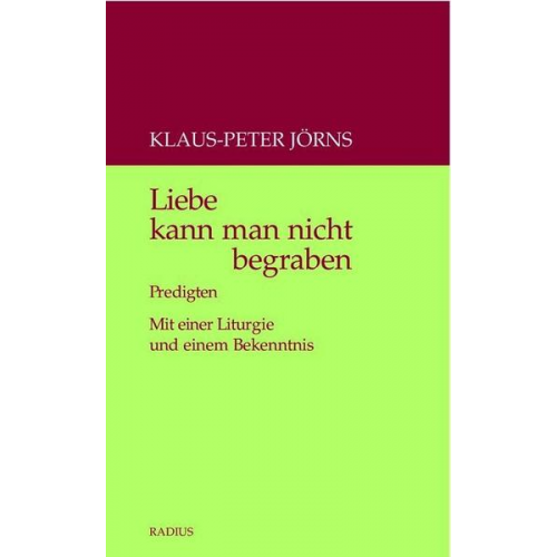 Klaus-Peter Jörns - Liebe kann man nicht begraben