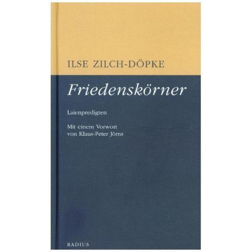 Ilse Zilch-Döpke - Friedenskörner