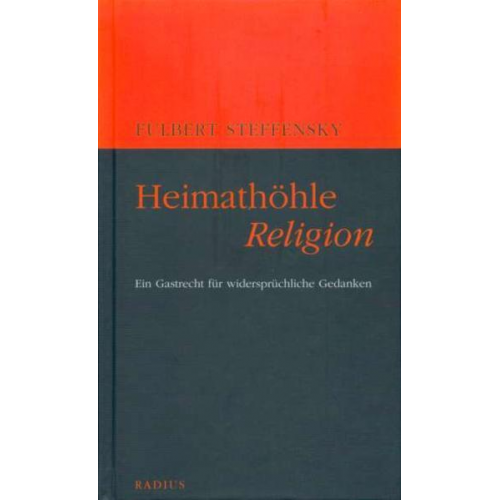 Fulbert Steffensky - Heimathöhle Religion