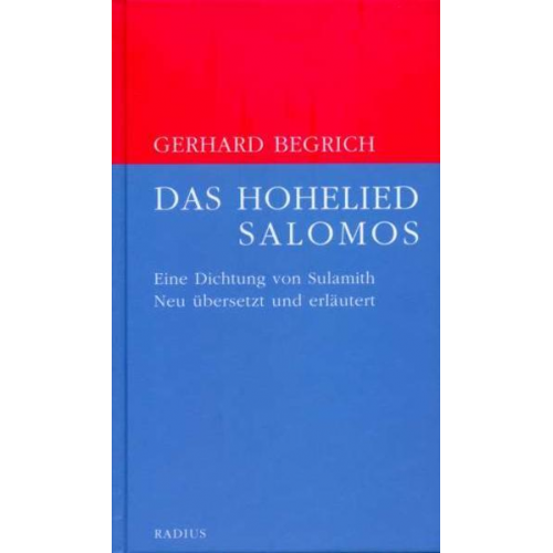 Gerhard Begrich - Das Hohelied Salomos