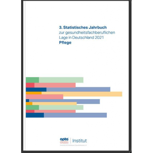 3.Statistisches Jahrbuch zur gesundheitsfachberuflichen Lage in Deutschland 2021