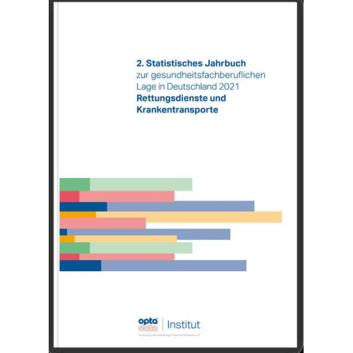 2. Statistisches Jahrbuch zur gesundheitsfachberuflichen Lage in Deutschland 2021