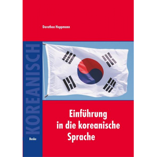 Dorothea Hoppmann - Einführung in die koreanische Sprache