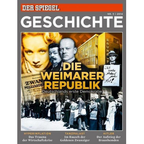 SPIEGEL-Verlag Rudolf Augstein GmbH & Co. KG - Die Weimarer Republik