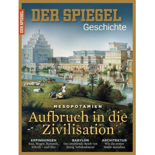 SPIEGEL-Verlag Rudolf Augstein GmbH & Co. KG - Aufbruch in die Zivilisation