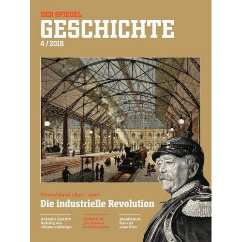 SPIEGEL-Verlag Rudolf Augstein GmbH & Co. KG - Die industrielle Revolution