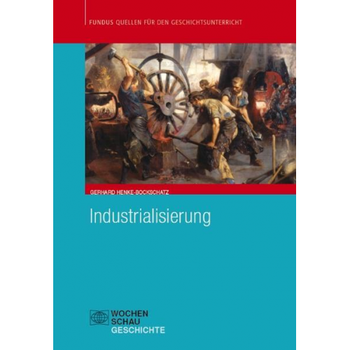 Gerhard Henke-Bockschatz - Industrialisierung