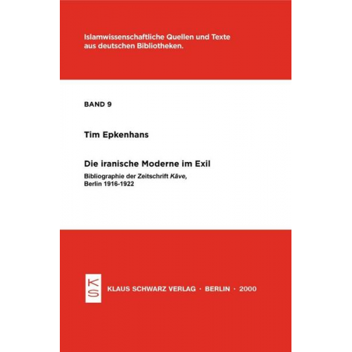 Tim Epkenhans - Die iranische Moderne im Exil