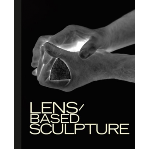 Lens-based sculpture.