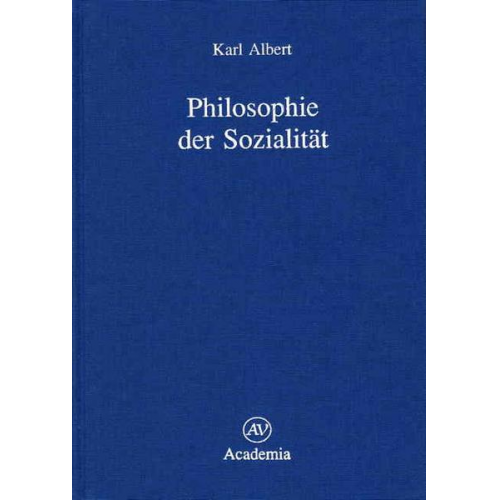 eingeleitet und übersetzt Karl Albert. - Philosophie der Sozialität