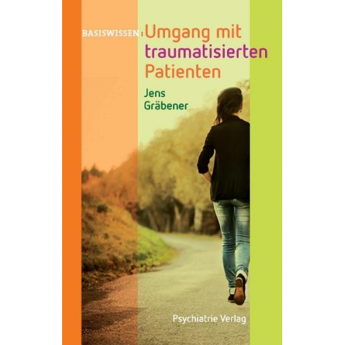 Jens Gräbener - Umgang mit traumatisierten Patienten