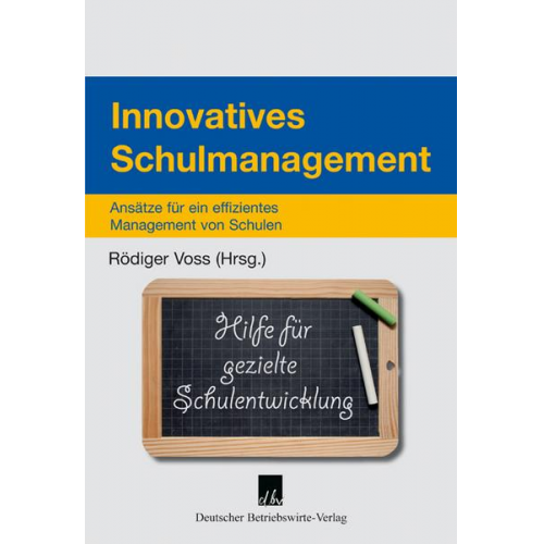 Rödiger Voss - Innovatives Schulmanagement.