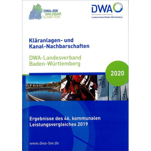 Kläranlagen- und Kanal-Nachbarschaften - DWA-Landesverband Baden-Württemberg 2020