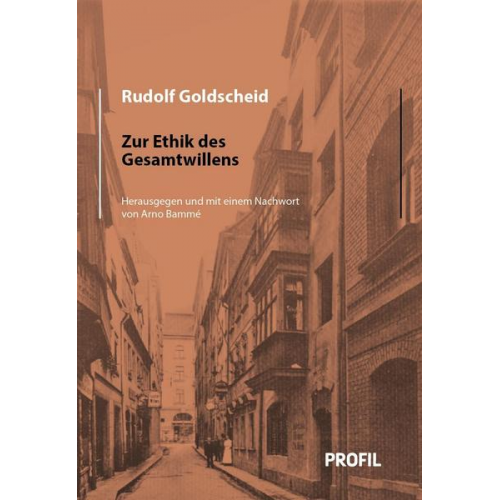 Goldscheid Rudolf - Zur Ethik des Gesamtwillens