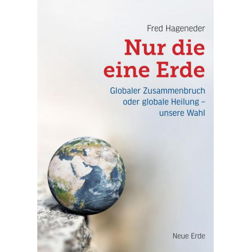 Fred Hageneder - Nur die eine Erde