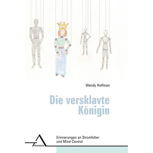 Wendy Hoffman - Die versklavte Königin